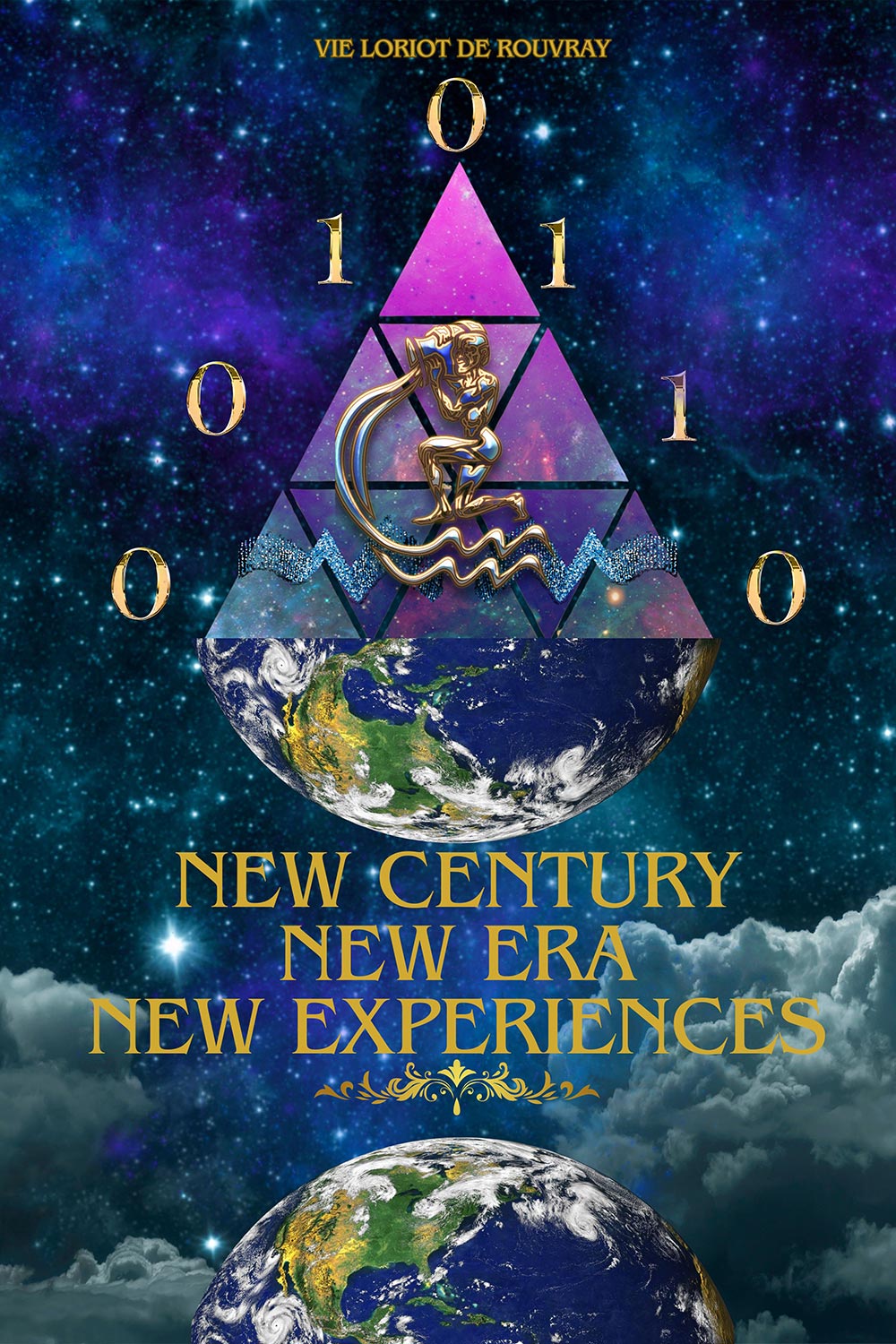 New Century, New Era, New Experiences: “The Aquarius Evolving State of the World of Consciousness”